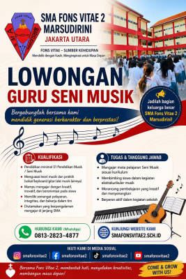 Lowongan Guru Seni Musik SMA Fons Vitae 2 Marsudirini Jakarta Utara